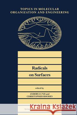 Radicals on Surfaces A. Lund C. J. Rhodes 9789401042215 Springer - książka