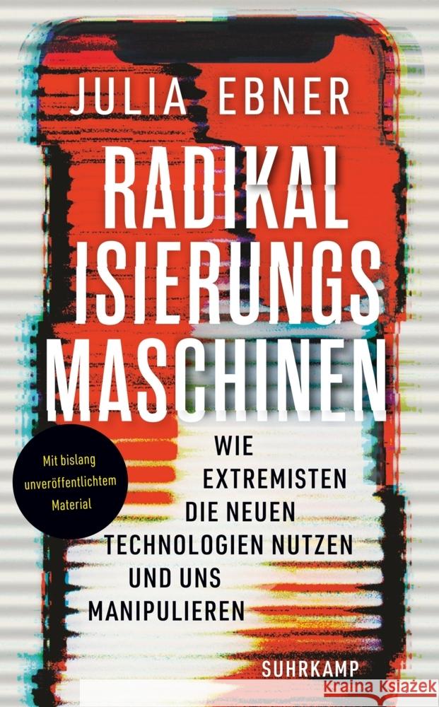 Radikalisierungsmaschinen Ebner, Julia 9783518471333 Suhrkamp Verlag - książka