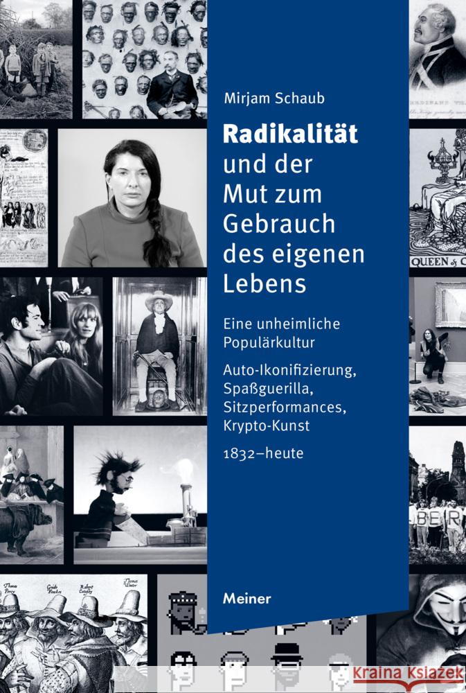 Radikalität und der Mut zum Gebrauch des eigenen Lebens Schaub, Mirjam 9783787350001 Meiner - książka
