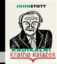 Radikální učedník John Stott 9788087282762 Biblion - książka