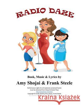 Radio Daze Amy Shojai Frank Steele 9781948366038 Shojai & Steele Plays - książka