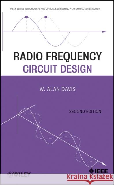 Radio Frequency Circuit Design W. Alan Davis 9780470575079 IEEE Computer Society Press - książka