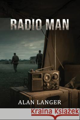 Radio Man Alan Langer 9781807021153 Authors Point - książka