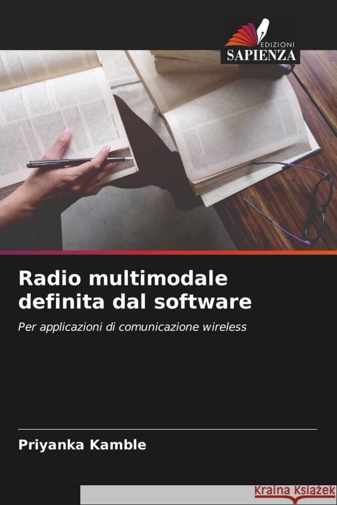 Radio multimodale definita dal software Kamble, Priyanka 9786205092613 Edizioni Sapienza - książka