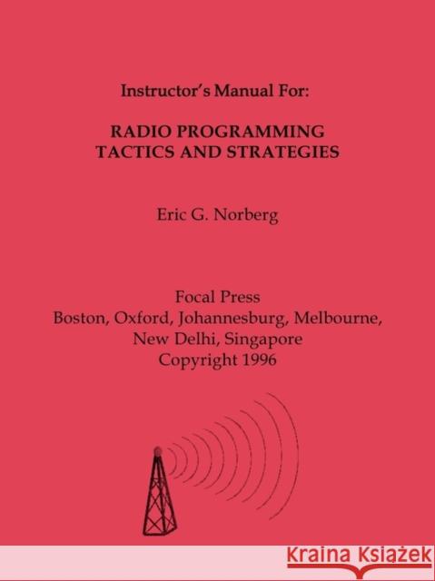 Radio Programming Tactics and Strategies Norbert   9780240805337 Focal Press - książka
