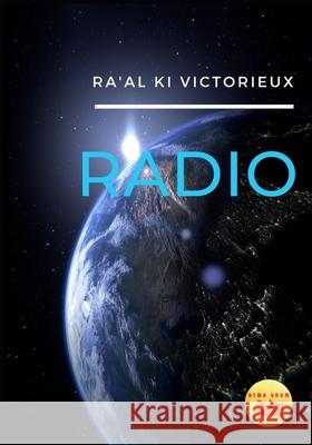 Radio: Reflexiones de Amor y Trascendencia Atma Unum Sergio Garc 9781982944025 Independently Published - książka