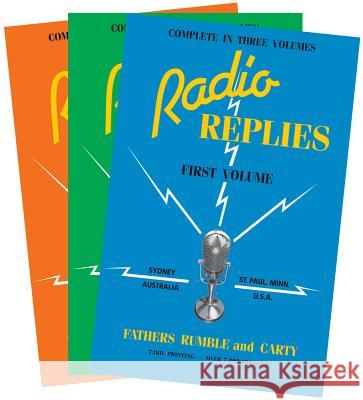 Radio Replies Leslie Rumble, Charles Mortimer Carty 9780895551597 Tan Books & Publishers Inc. - książka