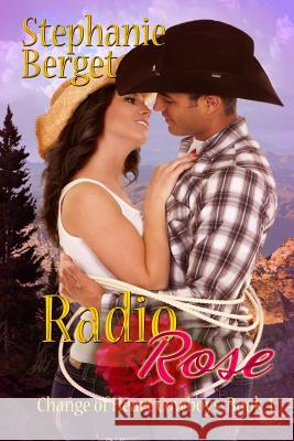 Radio Rose Stephanie Berget 9780692472767 Steph Bochenek - książka