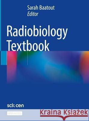 Radiobiology Textbook  9783031188121 Springer International Publishing - książka