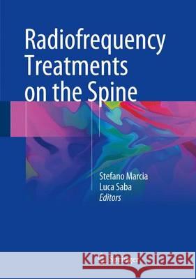 Radiofrequency Treatments on the Spine Stefano Marcia Luca Saba 9783319414614 Springer - książka