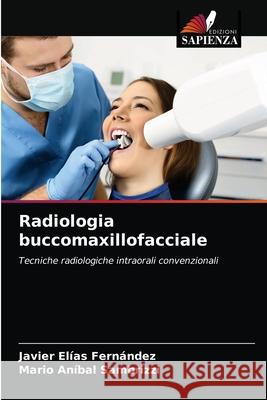 Radiologia buccomaxillofacciale Fern Mario An 9786203241471 Edizioni Sapienza - książka