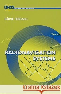 Radionavigation Systems Borje Forssell 9781596933545 Artech House Publishers - książka