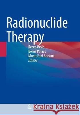 Radionuclide Therapy  9783030972226 Springer International Publishing - książka