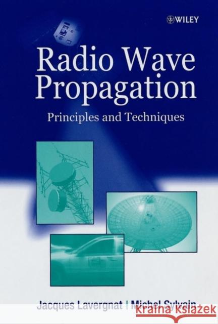 Radiowave Propagation Jacques Lavergnat Michel Sylvain Michael Sylvain 9780471490272 John Wiley & Sons - książka