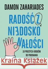 Radość z niedoskonałości Damon Zahariades 9788328900417 Sensus - książka