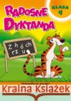 Radosne dyktanda - klasa 4 GREG Zawadzka Joanna 9788375174106 Greg