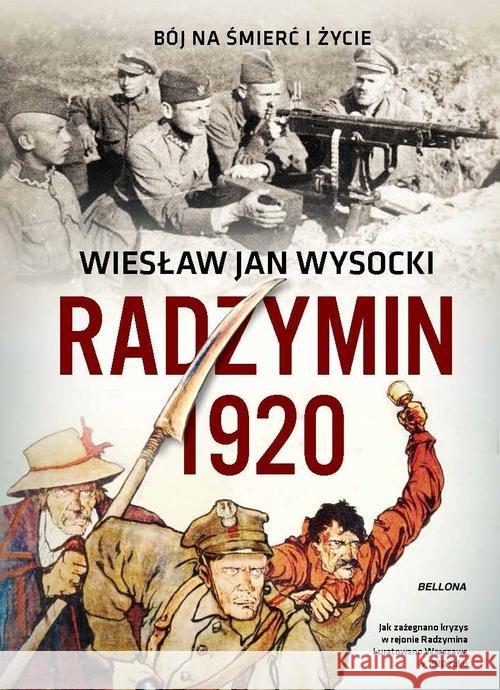 Radzymin 1920 Wysocki Wiesław Jan 9788311154957 Bellona - książka