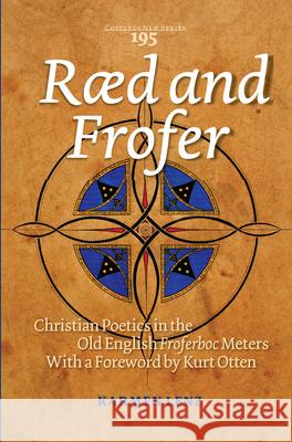 Raed and Frofer: Christian Poetics in the Old English 