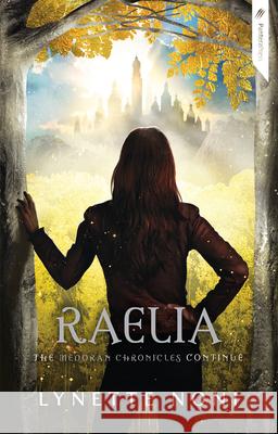 Raelia: Volume 2 Noni, Lynette 9780648748977 Lost the Plot - książka