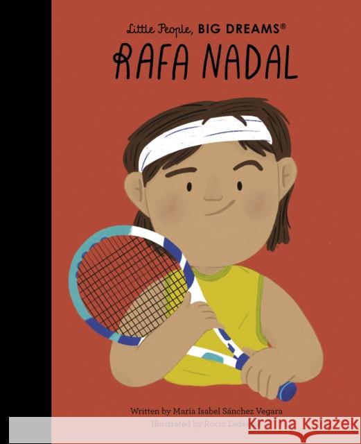 Rafa Nadal Maria Isabel Sanchez Vegara 9780711298606 Quarto Publishing PLC - książka