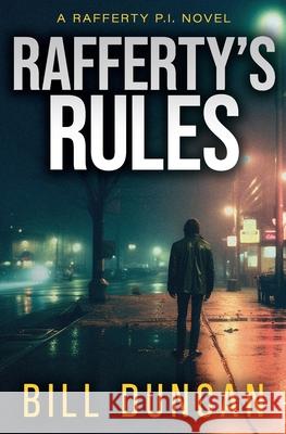 Rafferty's Rules Bill Duncan 9780645328332 D Squared Publishing - książka