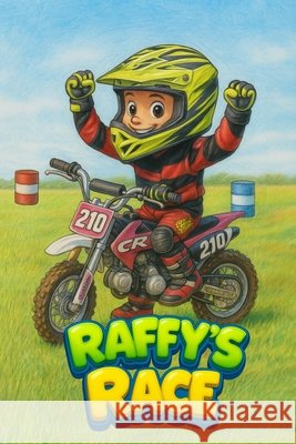 Raffy's Race Rebecca Slater 9781764367417 Rebecca Slater - książka