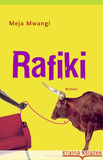 Rafiki : Roman Mwangi, Meja 9783779504825 Hammer - książka