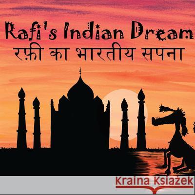 Rafi's Indian Dream - Hindi Version रफी का भारतीय सपना: Gothard, Nicola 9781999860813 Generation 25 - książka