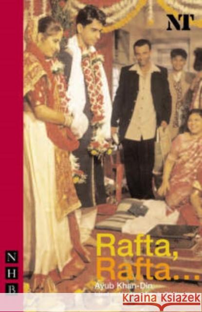 Rafta, Rafta... Ayub Khan-Din 9781854599933 Nick Hern Books - książka