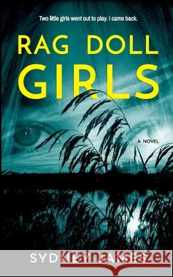 Rag Doll Girls Sydney James 9798791599087 Independently Published - książka