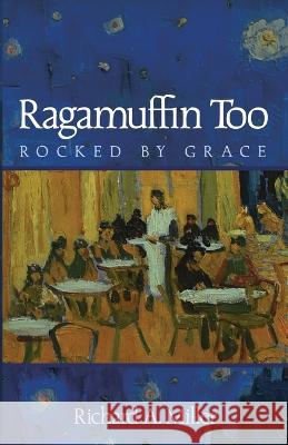 Ragamuffin Too Richard A Miller 9781666764031 Resource Publications (CA) - książka
