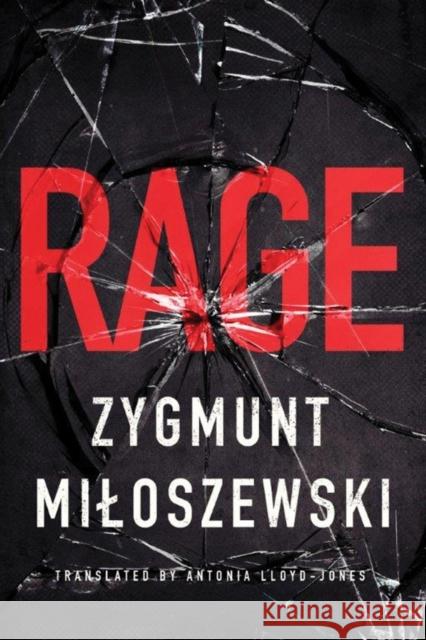 Rage Zygmunt Miloszewski Antonia Lloyd-Jones 9781503935860 Amazon Publishing - książka