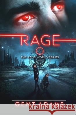 Rage: Book One Courtney Elsberry Jenn Lockwood Gent Adams 9781694782465 Independently Published - książka