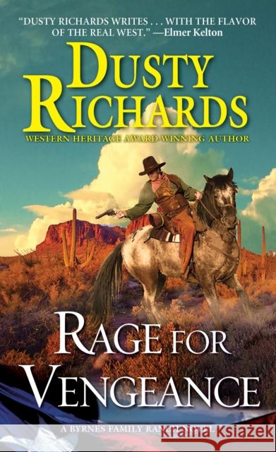 Rage for Vengeance Dusty Richards 9780786043231 Pinnacle Books - książka