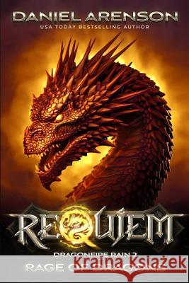 Rage of Dragons Daniel Arenson 9781790530267 Independently Published - książka
