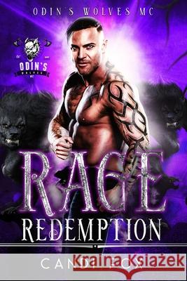 Rage: Redemption Candi Fox 9781079962697 Independently Published - książka