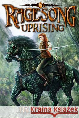 Ragesong: Uprising J. R. Simmons 9781939993465 Magicunleashed - książka