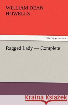 Ragged Lady - Complete  9783842455108 tredition GmbH - książka