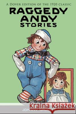 Raggedy Andy Stories Johnny Gruelle 9780486794112 Dover Publications - książka