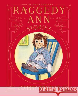Raggedy Ann Stories Johnny Gruelle Johnny Gruelle 9781481443890 Little Simon - książka