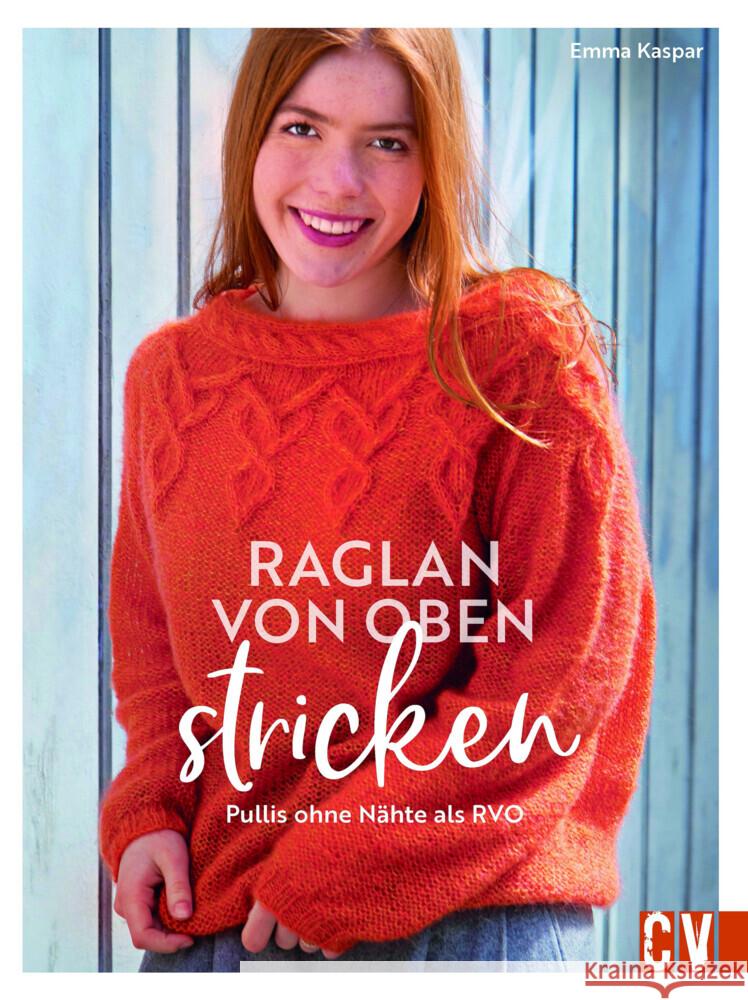 Raglan-von-oben stricken Kaspar, Emma 9783841067555 Christophorus - książka