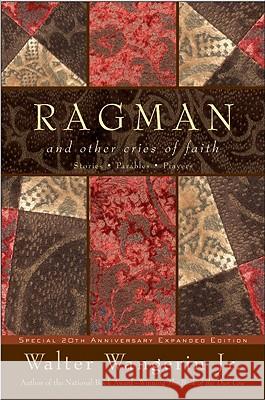 Ragman - Reissue: And Other Cries of Faith Walter, Jr. Wangerin 9780060526146 HarperOne - książka