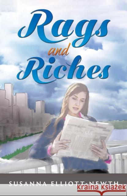 Rags and Riches Susanna Elliott-Newth 9781035805990 Austin Macauley Publishers - książka