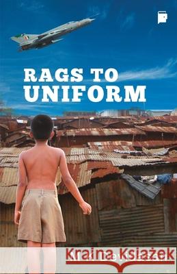 Rags To Uniform M. K. Devidasan 9788194416760 Bookmitra - książka