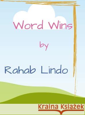 Rahab Word Wins Rahab Lindo Jael Lindo 9781636841083 Publishing House LLC - książka