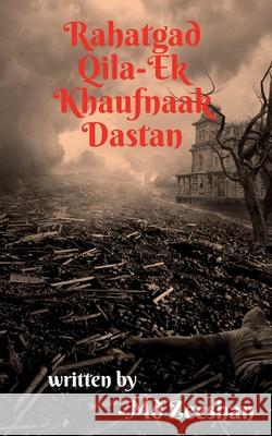 Rahatgad Qila-Ek Khaufnaak Dastan Zeeshan 9781649514462 Notion Press, Inc. - książka