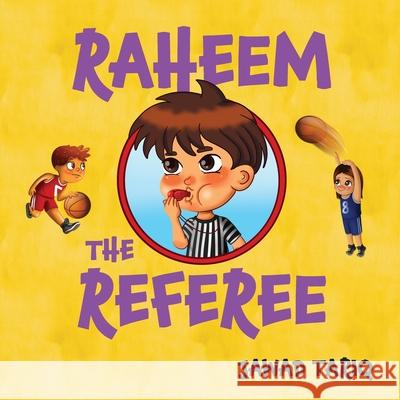 Raheem the Referee Jawad Tariq   9798385532889 Independently Published - książka