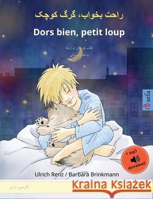 راحت بخواب، گرگ کوچک - Dors bien, petit loup (&# Renz, Ulrich 9783739916842 Sefa Verlag - książka