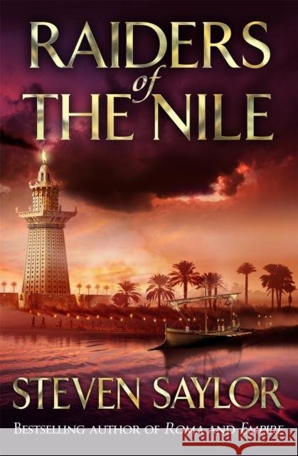 Raiders Of The Nile Steven Saylor 9781472101976 Little, Brown Book Group - książka