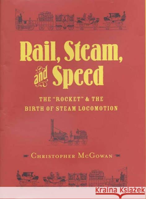 Rail, Steam, and Speed: The 